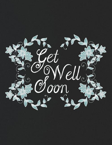 Get Well Soon