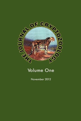 THE Journal of Cryptozoology: Volume One(English)