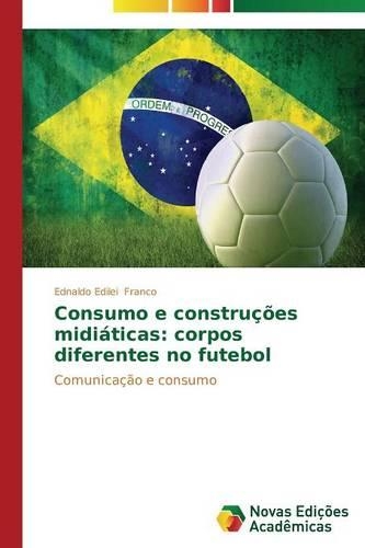 Consumo e construções midiáticas