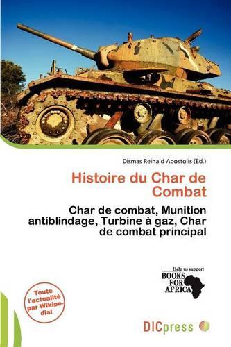 Histoire Du Char de Combat