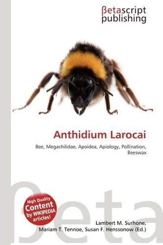 Anthidium Larocai: (English)