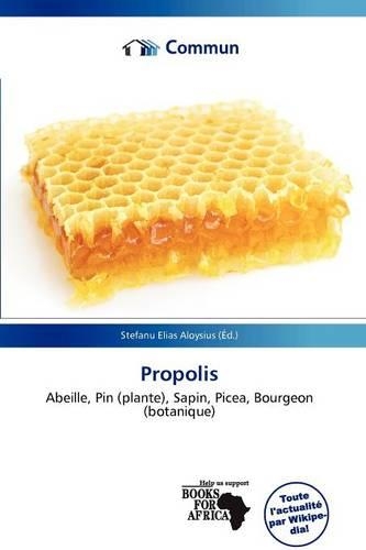 Propolis: (French)