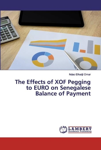 The Effects of XOF Pegging to EURO on Senegalese Balance of Payment