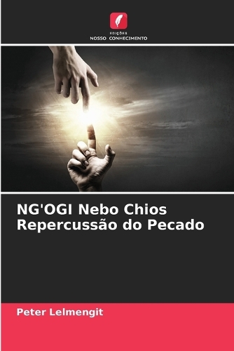NG'OGI Nebo Chios Repercussão do Pecado