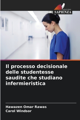 Il processo decisionale delle studentesse saudite che studiano infermieristica