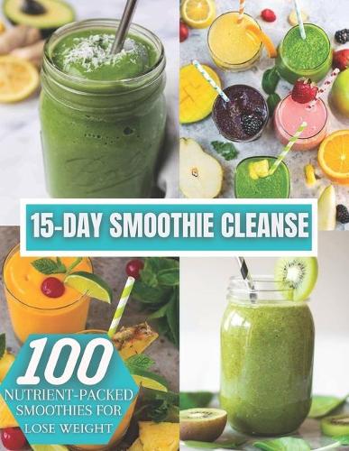 15-DAY Smoothie Cleanse
