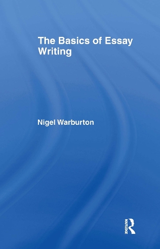 The Basics of Essay Writing