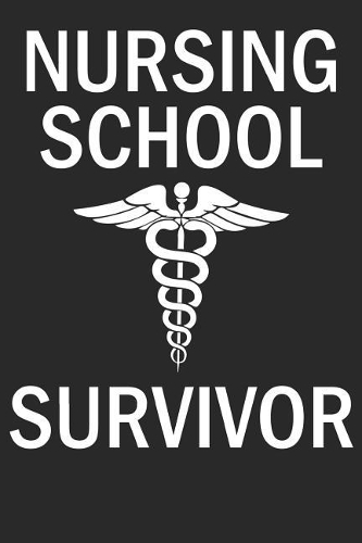 Nursing School Survivor