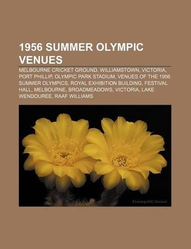 1956 Summer Olympic Venues
