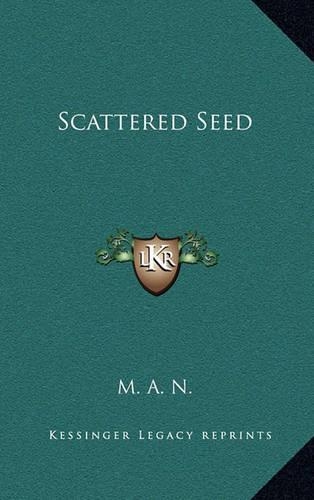 Scattered Seed