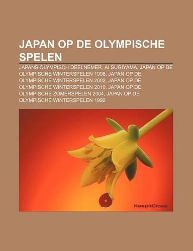 Japan Op de Olympische Spelen: Japans Olympisch Deelnemer, AI Sugiyama, Japan Op de Olympische Winterspelen 1998(Dutch)