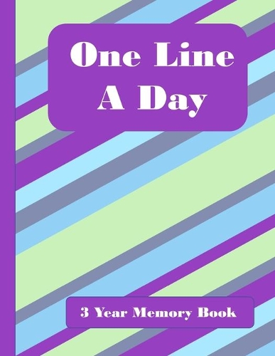 One Line A Day: 3 Year Memory Book
