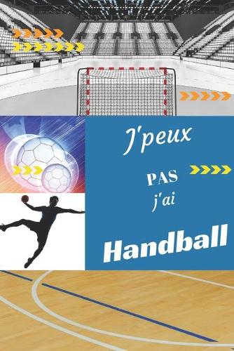 J'peux pas j'ai Handball
