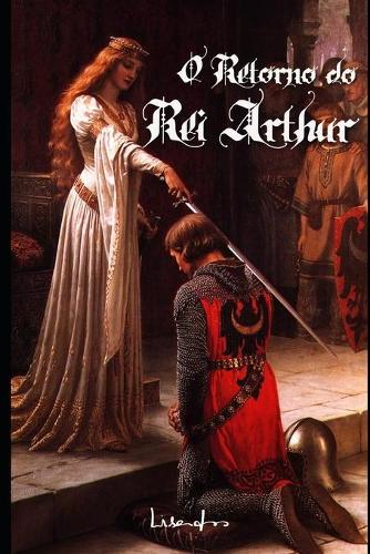 O Retorno do Rei Arthur