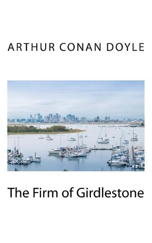 The Firm of Girdlestone