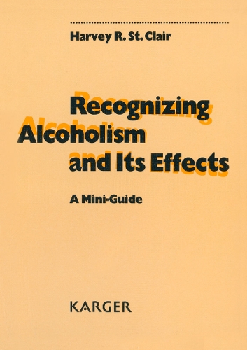 Recognizing Alcoholism and Its Effects