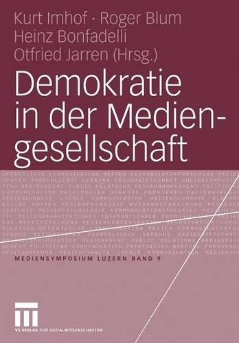 Demokratie in der Mediengesellschaft