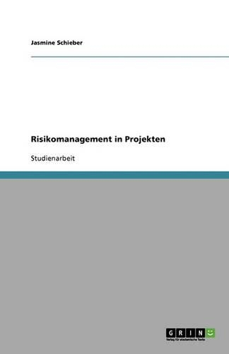 Risikomanagement in Projekten