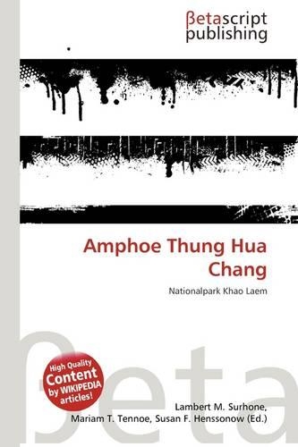 Amphoe Thung Hua Chang