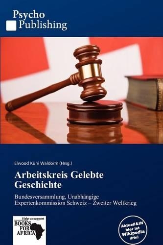 Arbeitskreis Gelebte Geschichte: (German)