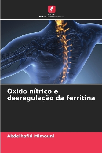 Óxido nítrico e desregulação da ferritina