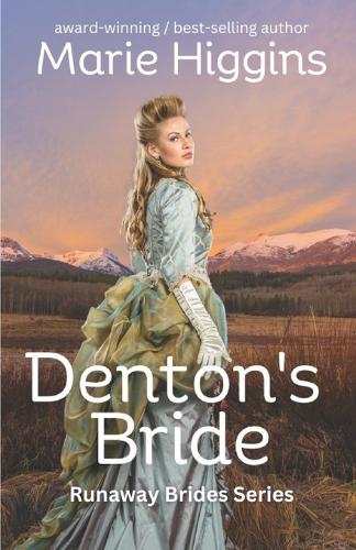 Denton's Bride