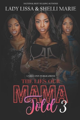 The Lies Our Mama Told 3
