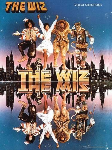 The Wiz: Vocal Selections