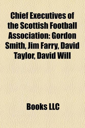 Chief Executives of the Scottish Football Association