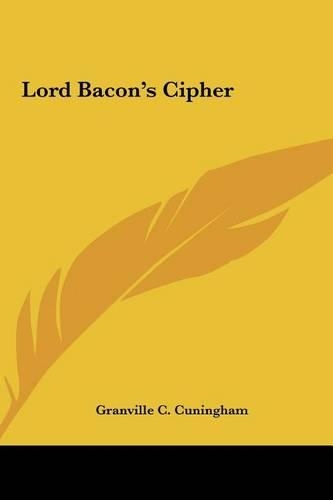 Lord Bacon's Cipher: (English)