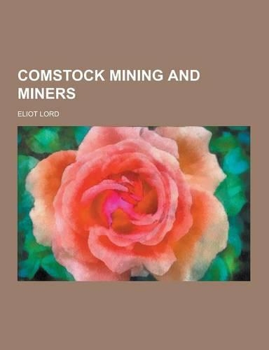 Comstock Mining and Miners