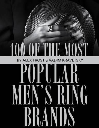 100 of the Most Popular Men's Ring Brands