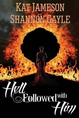 Hell Followed with Him: (English)
