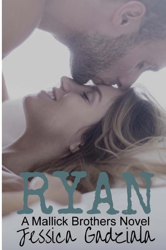 Ryan: (Mallick Brothers)