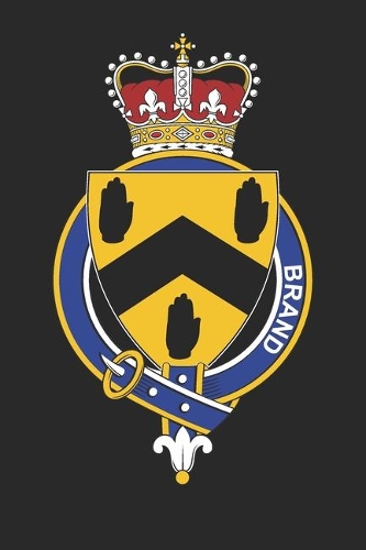 Brand: Brand Coat of Arms and Family Crest Notebook Journal (6 x 9 - 100 pages)