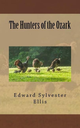The Hunters of the Ozark