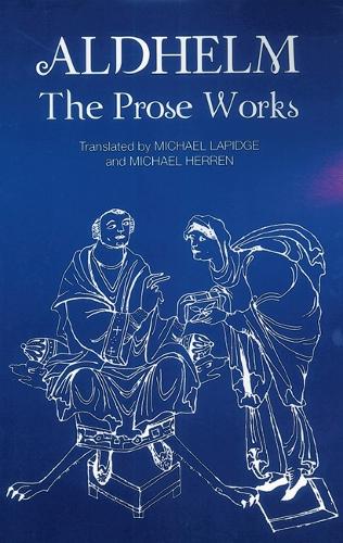 Aldhelm: The Prose Works(English)