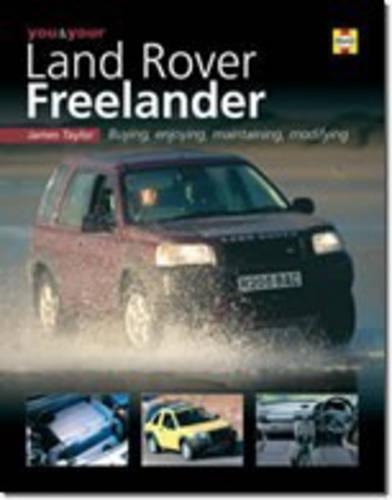 You and Your Land Rover Freelander