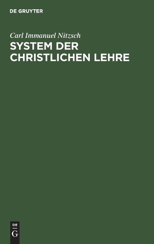 System Der Christlichen Lehre