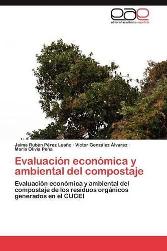 Evaluacion Economica y Ambiental del Compostaje