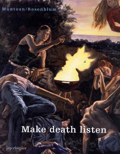 Markus Muntean / Adi Rosenblum: Make Death Listen