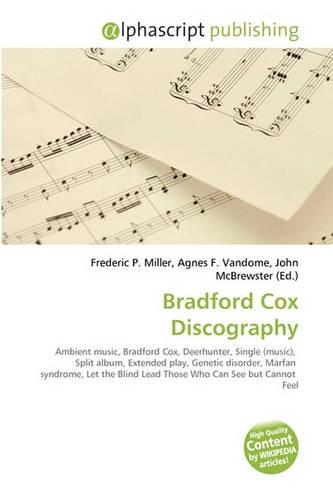 Bradford Cox Discography