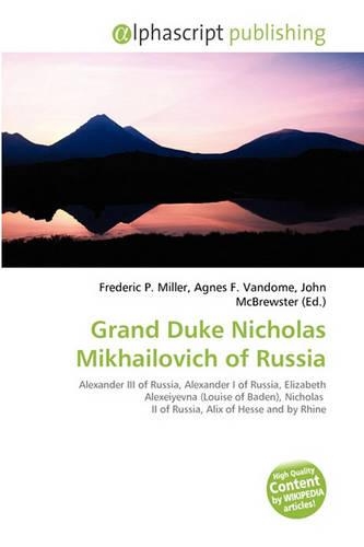 Grand Duke Nicholas Mikhailovich of Russia: (English)