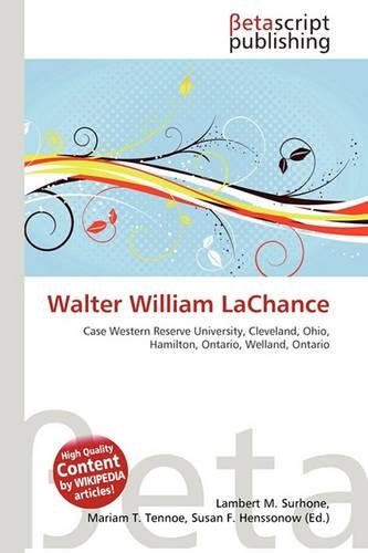 Walter William LaChance