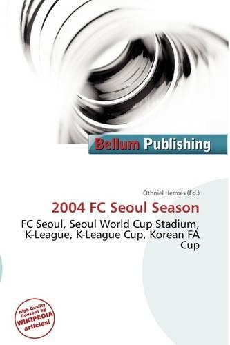 2004 FC Seoul Season