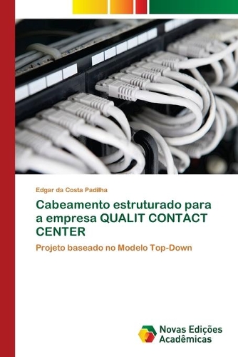 Cabeamento estruturado para a empresa QUALIT CONTACT CENTER