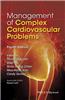 Management of Complex Cardiovascular Problems