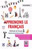 Apprenons Le Francais French Textbook 01: Educational Book