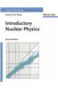 Introductory Nuclear Physics