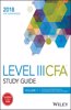 Wiley Study Guide for 2018 Level III CFA Exam: Complete Set of Vol. I - Vol. V